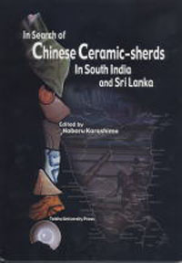 In Search of Chinese Ceramic-sherds In South India and SriLanka
